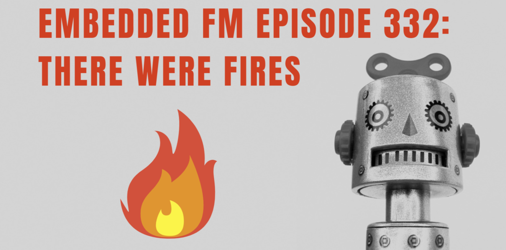 Embedded FM Podcast Part 2